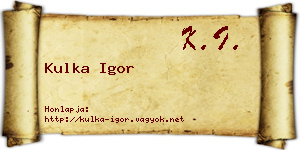 Kulka Igor névjegykártya